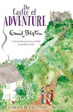The Castle of Adventure by Enid Blyton, Thomas Judd, et al