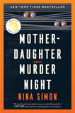 Mother-Daughter Murder Night: A Suspenseful Mystery with a Twisted Family Dynamic, Join the Rubicon Women on Their Quest f... Mother-Daughter Murder Night: A Suspenseful Mystery with a Twisted Family Dynamic, Join the Rubicon Women on Their Quest for Just