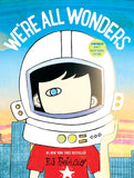 We're All Wonders: R.J. Palacio