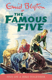The Famous Five - Five On A Hike Together: Book 10