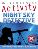 Night Sky Detective (Eyewitness Activities)