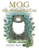 Mog the Forgetful Cat: The illustrated adventures of the nation’s favourite cat, from the author of The Tiger Who Came To Tea