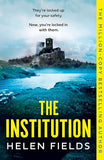 The Institution: Get hooked on a gasp-inducing locked room thriller that readers don?t want to leave, from the million-copy bestselling author (Connie Woolwine, 2)