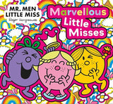 Mr. Men Little Miss: The Marvellous Little Misses (Mr. Men and Little Miss Picture Books)