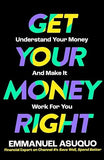 Get Your Money Right