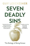 Seven Deadly Sins: The Biology of Being Human