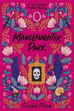 Manslaughter Park: 3
