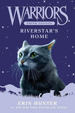 Warriors Super Edition: Riverstar's Home