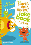 Super, Epic, Mega Joke Book for Kids