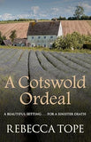 A Cotswold Ordeal: The gripping cosy crime series: 2 (Cotswold Mysteries)