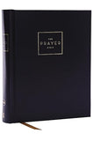 The Prayer Bible: Pray God’s Word Cover to Cover (NKJV, Hardcover, Red Letter, Comfort Print): New King James, Version, Hardcover, The Prayer Bible, Words of Christ in Red, Comfort Print