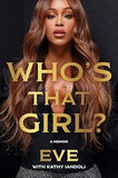 Who's That Girl? Signed Exclusive Edition