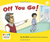 Off You Go! (Engage Literacy Wonder Words) (Engage Literacy: Engage Literacy Wonder Words) Paperback
