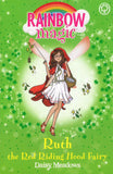 Ruth the Red Riding Hood Fairy: The Storybook Fairies Book 4 (Rainbow Magic)