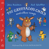 The Gruffalo's Child and Other Songs
