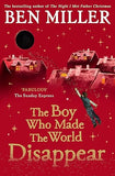 The Boy Who Made the World Disappear