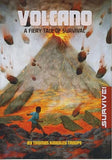 Volcano: A Fiery Tale of Survival (Survive!) Paperback
