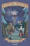 The Not-So-Evil Wizard (Thud and Blunder: Thud and Blunder