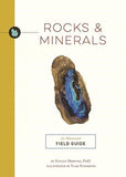Rocks and Minerals: A Field Guide (Illustrated Field Guides)