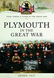 Plymouth In The Great War