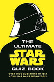 The Ultimate Star Wars Quiz Book: Over 1,000 questions to test your Star Wars knowledge!