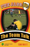 The Team Talk (The Jags)