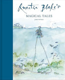 Quentin Blake's Magical Tales: A stunning collection of short stories about magic and mystery from around the world
