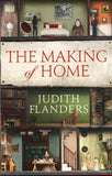 The Making of Home: The 500-year story of how our houses became homes Hardback