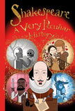 William Shakespeare, A Very Peculiar History
