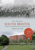 South Bristol Through Time