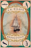 Resolution: A Novel of Captain Cook's Adventures of Discovery to Australia, New Zealand and Hawaii, Through the Eyes of George Forster, the Botanist ... through the eyes of botanist George Forster.