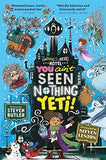The Nothing To See Here Hotel: You Ain't Seen Nothing Yeti!