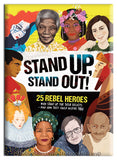 Stand Up Stand Out
