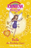 Rainbow Magic - Belle The Birthday Fairy - (Three Stories in one)