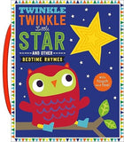 Twinkle, Twinkle, Little Star and Other Bedtime Rhymes