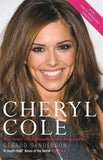 Cheryl Cole: Her Story - The Unauthorized Biography