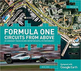 Formula One Circuits from Above: 28 Legendary Tracks in High-definition Satellite Photography