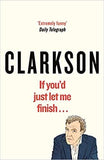 If You'd Just Let Me Finish (World According to Clarkson)