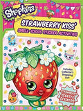 Shopkins: Strawberry Kiss' Smell-icious Sticker Activities (with strawberry-scented stickers) (Shopkins Scented Sticker Activ)