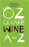 Oz Clarke Wine A–Z: The world's favourite wine writer
