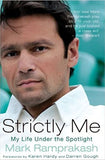 Strictly Me: My Life Under the Spotlight