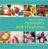 The Little Book of Monsters and Creatures