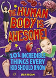 The Human Body Is Awesome