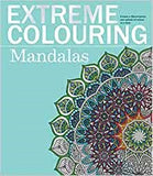 Extreme Colouring - Mandalas: Create a Masterpiece, One Splash of Colour at a Time (Extreme Colouring Series)