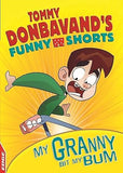 Granny Bit My Bum! (EDGE: Tommy Donbavand's Funny Shorts)