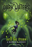Into the Storm: A Mermaid's Journey (Dark Waters)