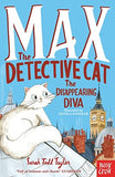 Max the Detective Cat - The Dissapearing Diva