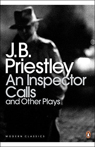An Inspector Calls and Other Plays (Penguin Modern Classics)