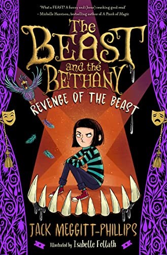 Revenge of the Beast: The funniest children's book of 2021 and the new title in the beastly series! Kids of 8+ will DEVOUR this!: Book 2 (BEAST AND THE BETHANY)