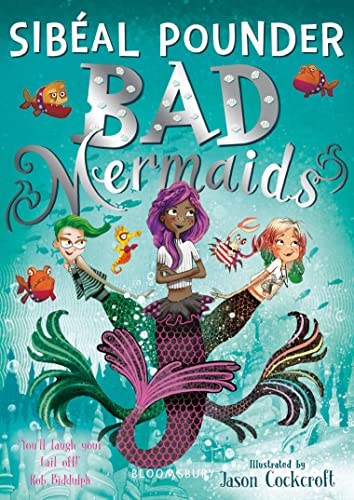 Bad Mermaids - Book 1